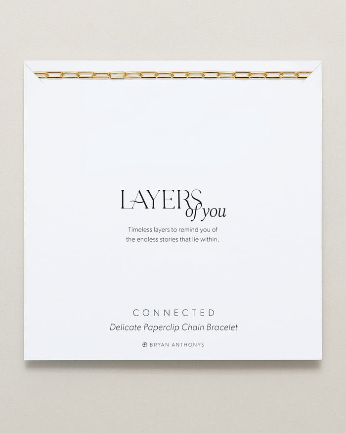 Bryan Anthonys Layers of You Connected Gold Delicate Gold Paperclip Chain Bracelet On Card