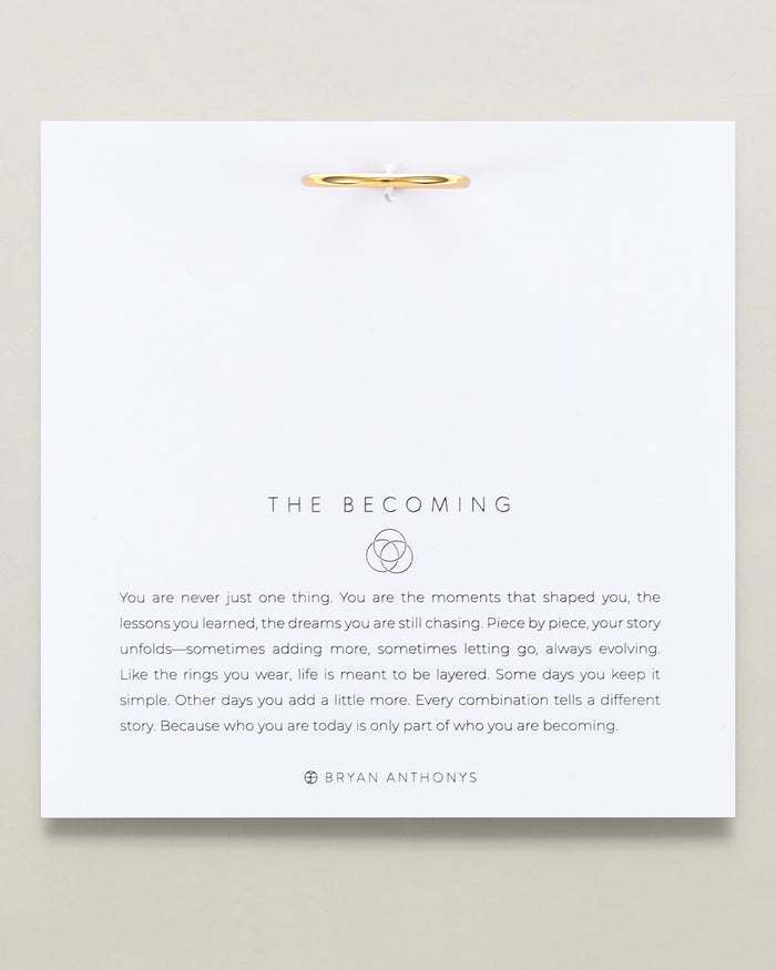 The Becoming Dainty Stacking Ring