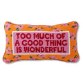 Too Much Needlepoint Pillow - The Well Appointed House